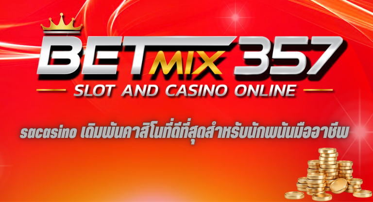 sacasino betmix357